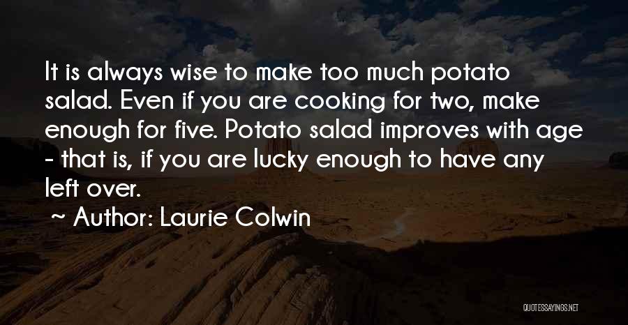 Laurie Colwin Quotes 859682