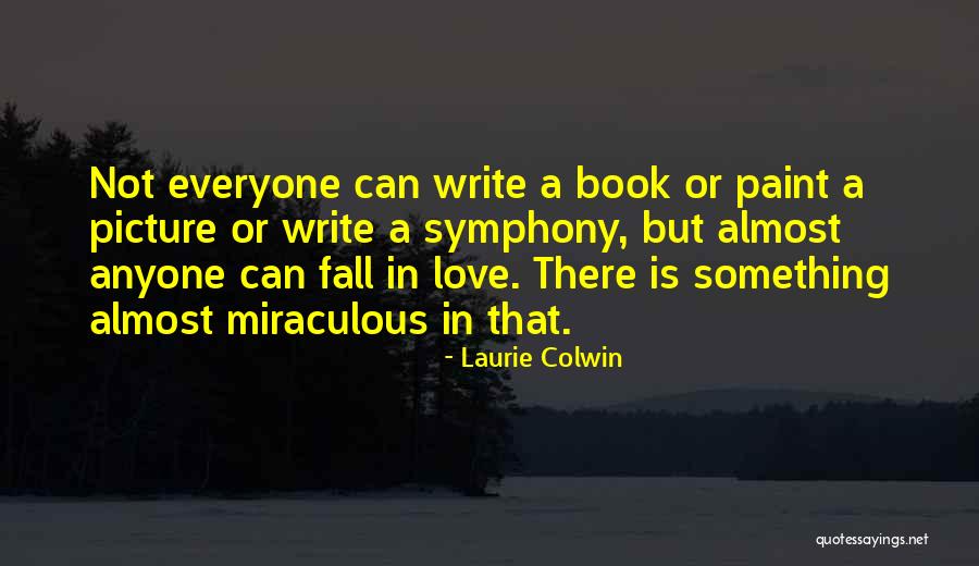 Laurie Colwin Quotes 969393 Laurie Colwin Quotes 969393