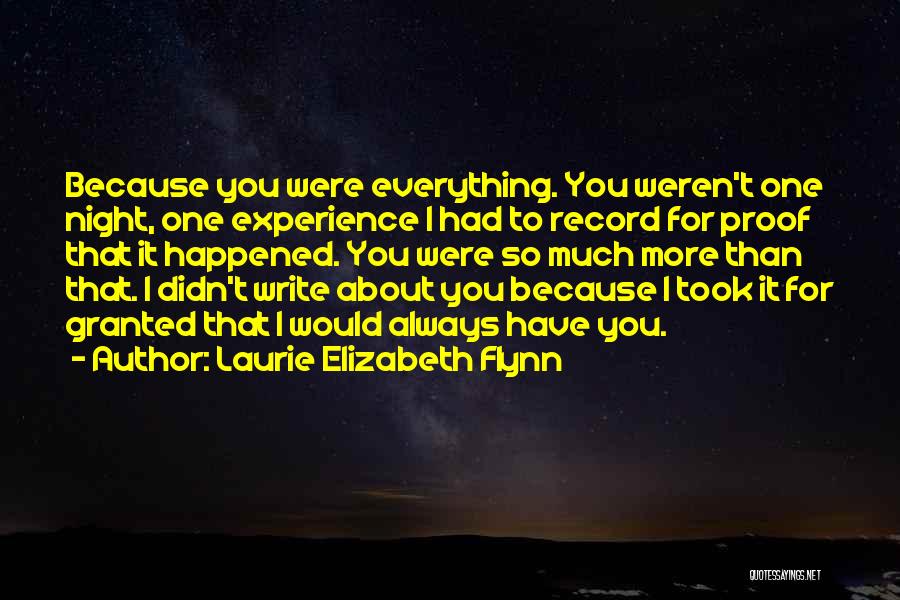 Laurie Elizabeth Flynn Quotes 1082994