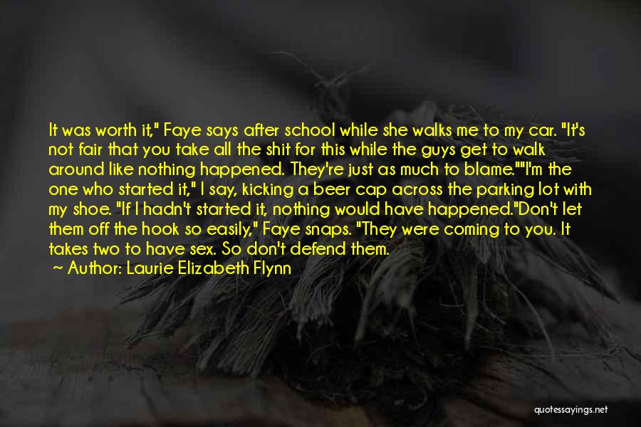 Laurie Elizabeth Flynn Quotes 247200
