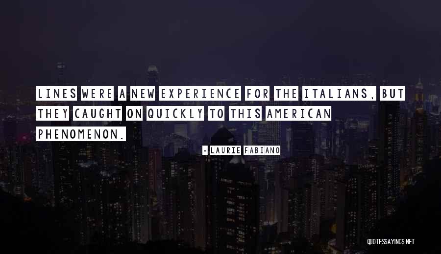 Laurie Fabiano Quotes 425653 Laurie Fabiano Quotes 425653