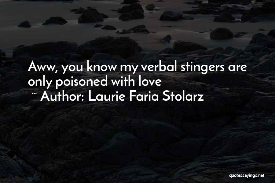 Laurie Faria Stolarz Quotes 1008956