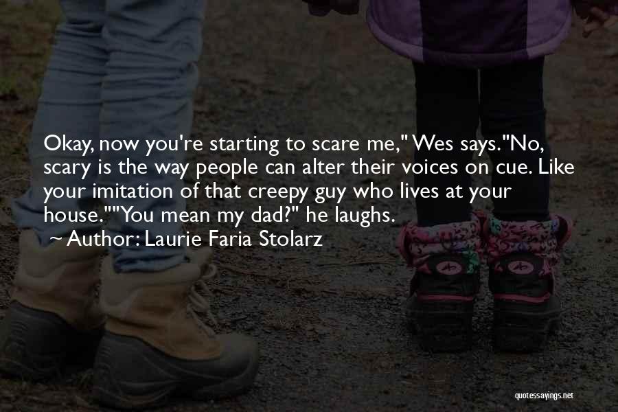 Laurie Faria Stolarz Quotes 1363802