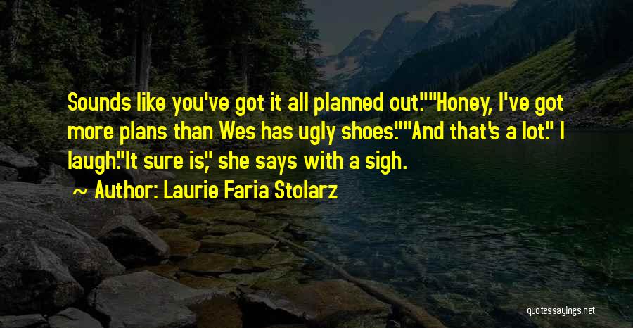 Laurie Faria Stolarz Quotes 1750769