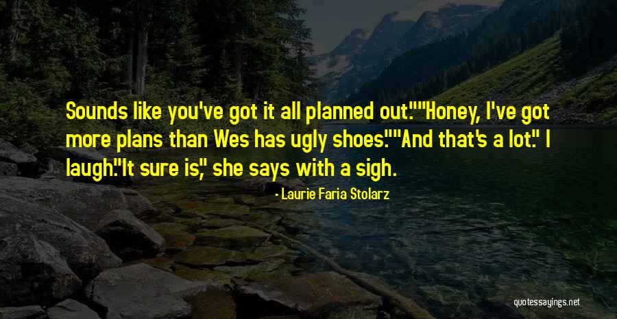 Laurie Faria Stolarz Quotes 1750769