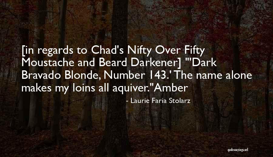 Laurie Faria Stolarz Quotes 1843974