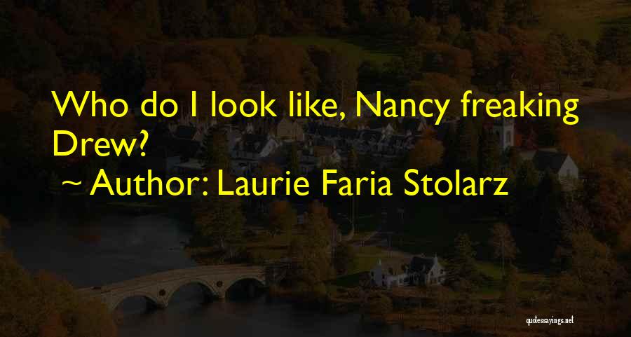 Laurie Faria Stolarz Quotes 2037563