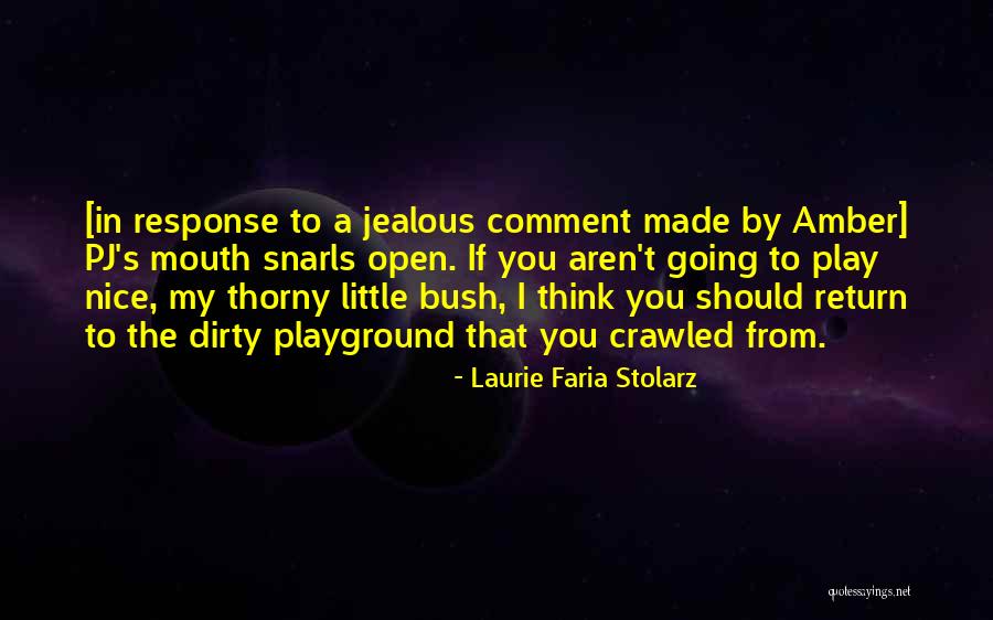 Laurie Faria Stolarz Quotes 811751