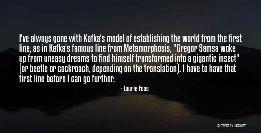 Laurie Foos Quotes 1876933