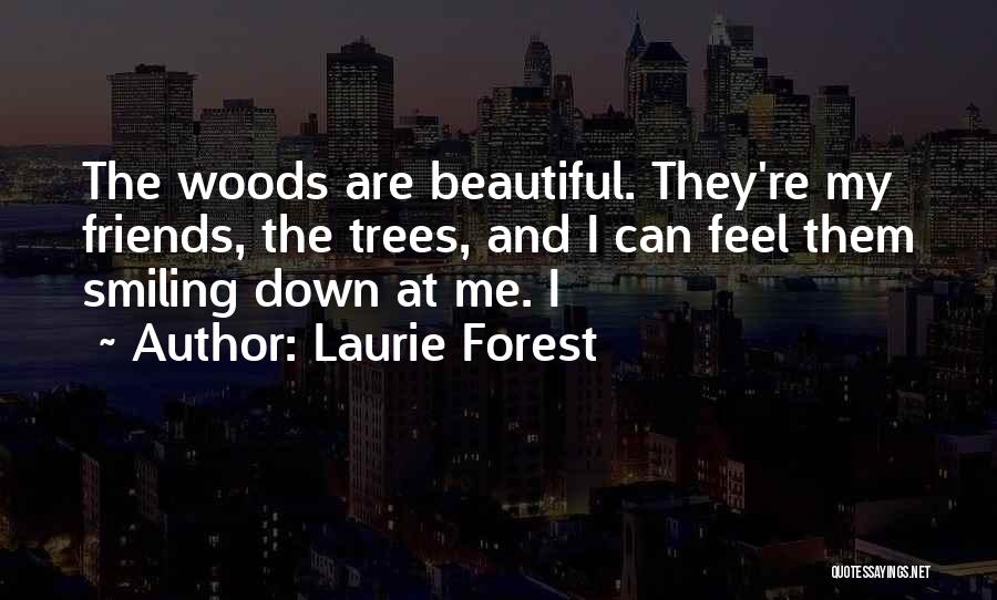 Laurie Forest Quotes 1563880