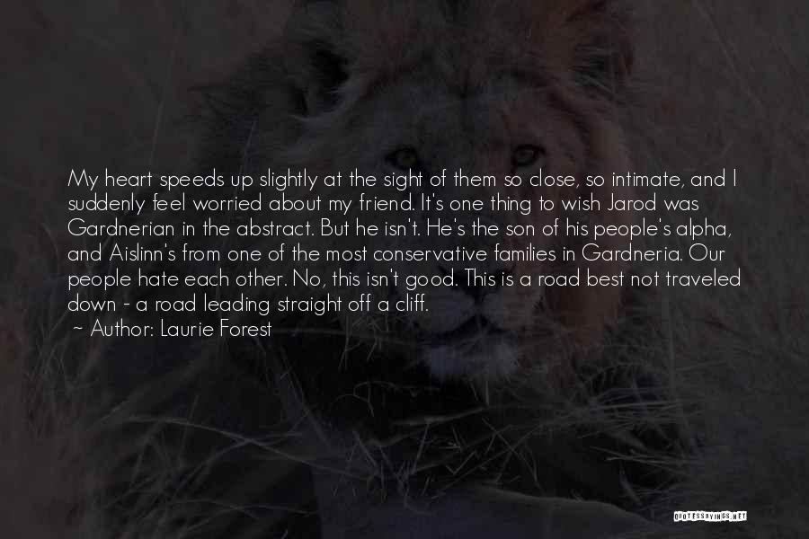 Laurie Forest Quotes 210116