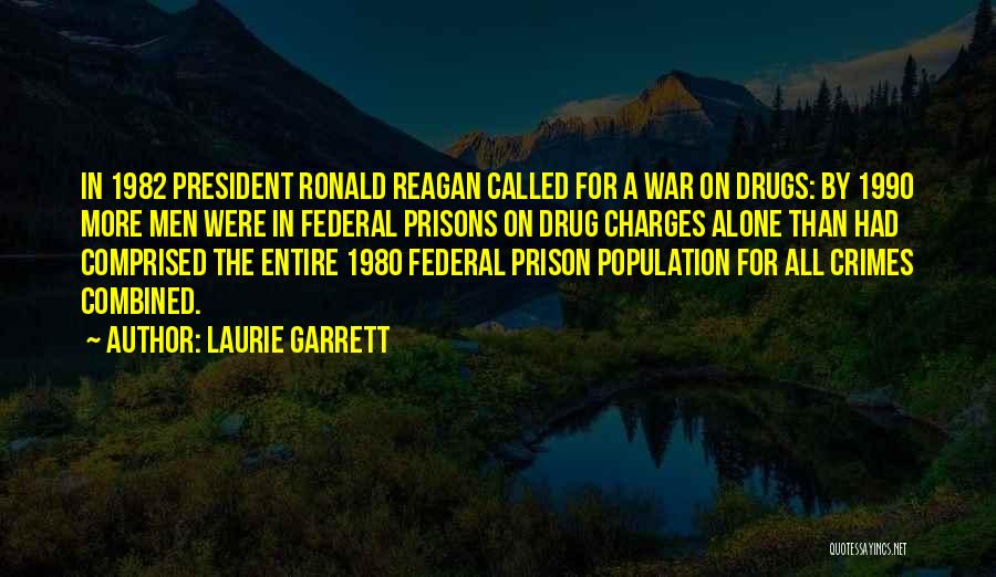 Laurie Garrett Quotes 1571955