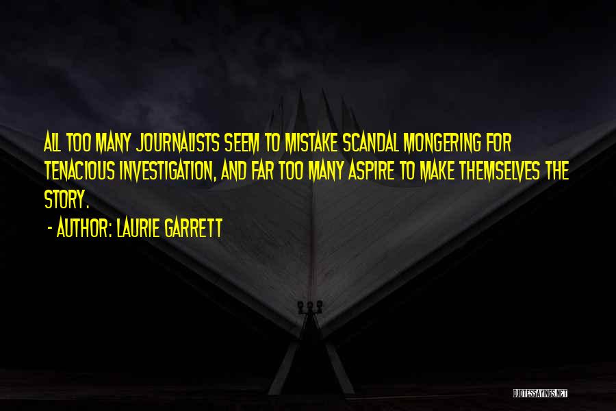 Laurie Garrett Quotes 182857