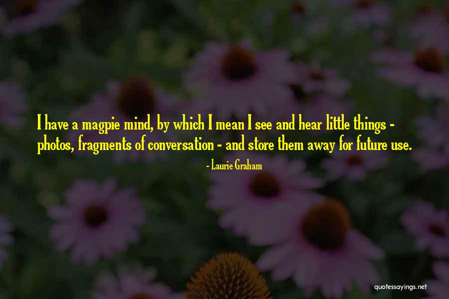 Laurie Graham Quotes 1143202 Laurie Graham Quotes 1143202