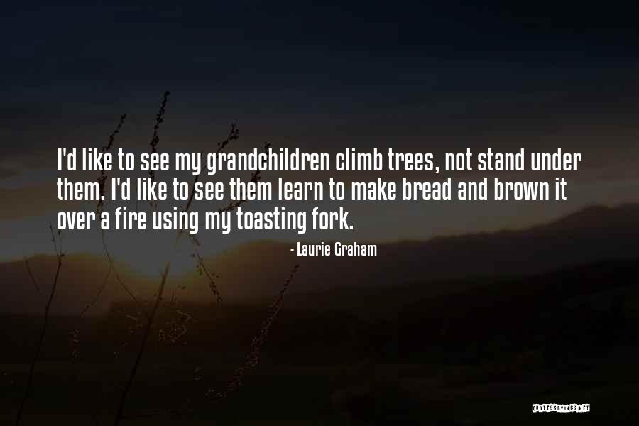 Laurie Graham Quotes 1832173 Laurie Graham Quotes 1832173