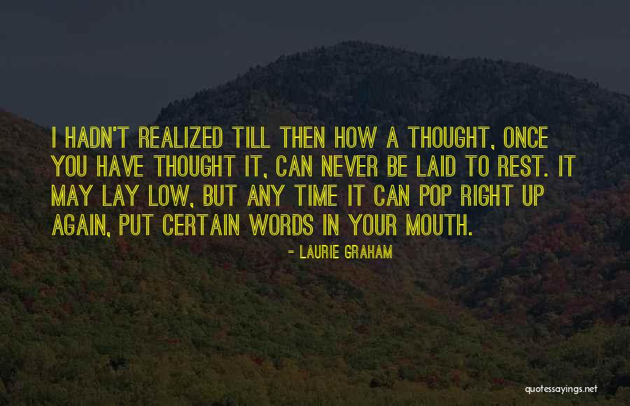 Laurie Graham Quotes 2081212