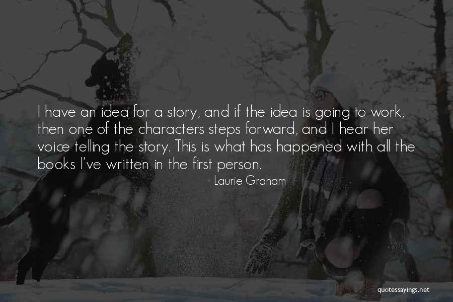 Laurie Graham Quotes 290453