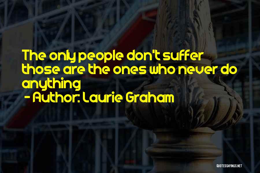 Laurie Graham Quotes 960136