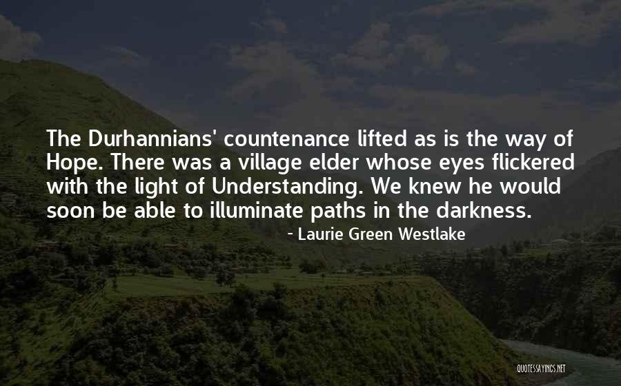 Laurie Green Westlake Quotes 1541193