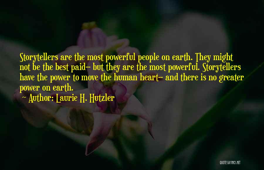 Laurie H. Hutzler Quotes 1556859
