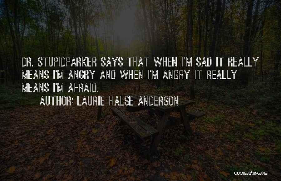 Laurie Halse Anderson Quotes 1006285