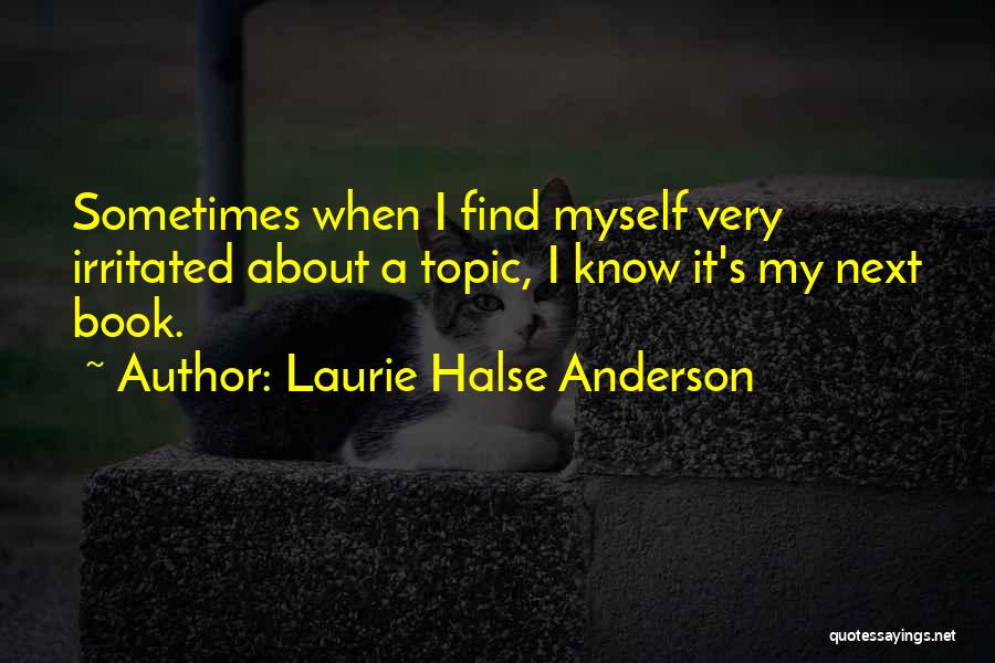 Laurie Halse Anderson Quotes 1011718