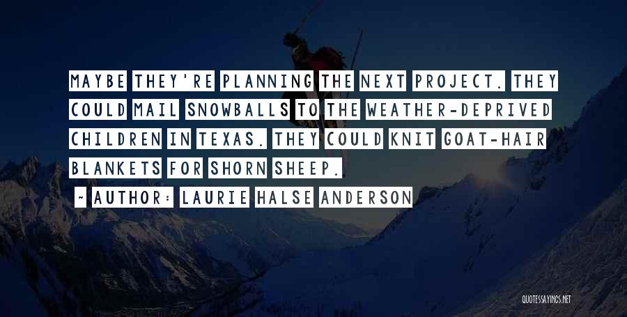 Laurie Halse Anderson Quotes 1095461