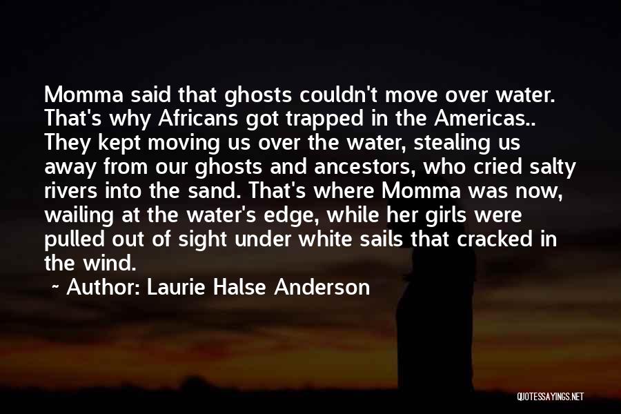 Laurie Halse Anderson Quotes 1779651