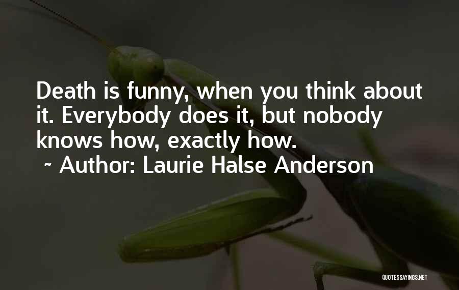 Laurie Halse Anderson Quotes 2080937