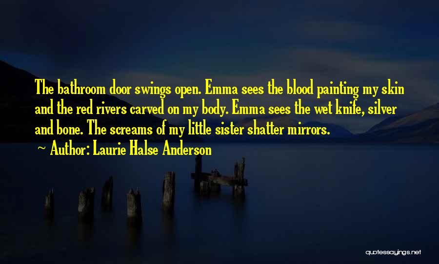 Laurie Halse Anderson Quotes 2104610