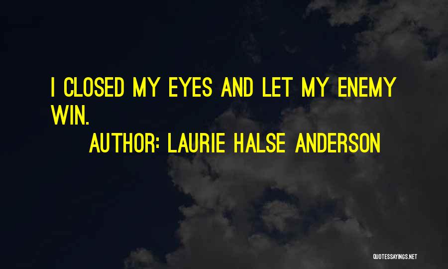 Laurie Halse Anderson Quotes 2261162