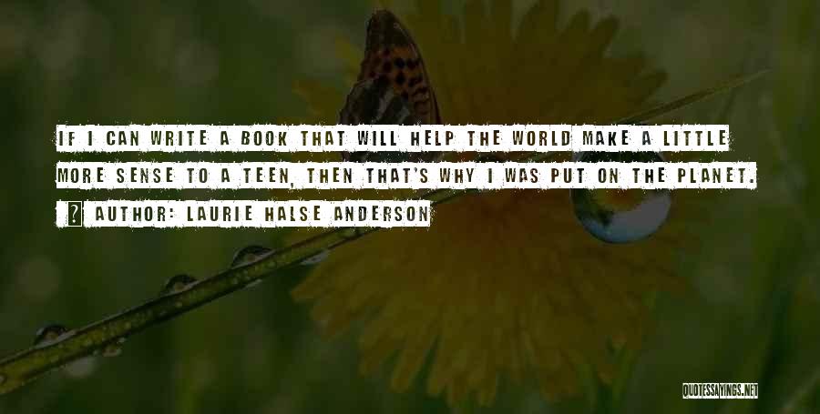 Laurie Halse Anderson Quotes 294339