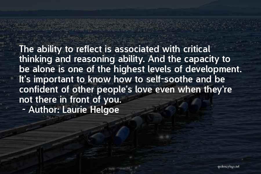 Laurie Helgoe Quotes 1655354