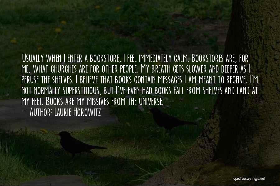 Laurie Horowitz Quotes 1606344