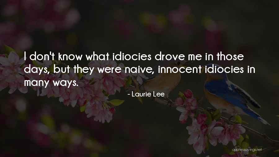 Laurie Lee Quotes 2234163