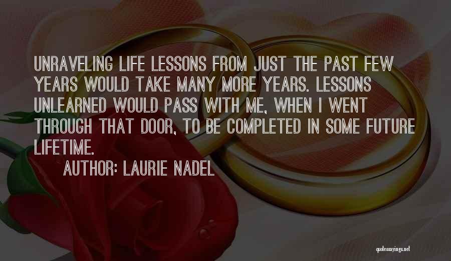 Laurie Nadel Quotes 1774375