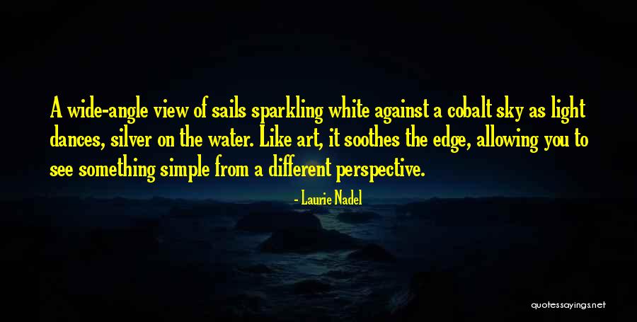 Laurie Nadel Quotes 2024586