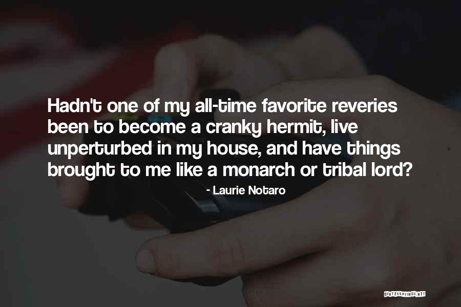 Laurie Notaro Quotes 1467376