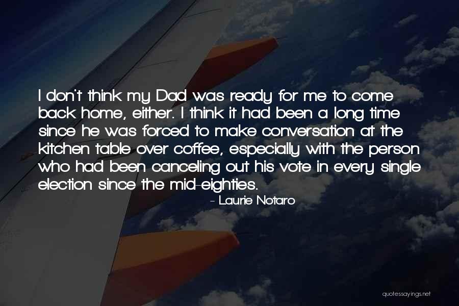 Laurie Notaro Quotes 1565722 Laurie Notaro Quotes 1565722
