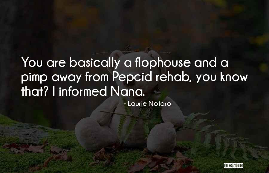 Laurie Notaro Quotes 1701346 Laurie Notaro Quotes 1701346