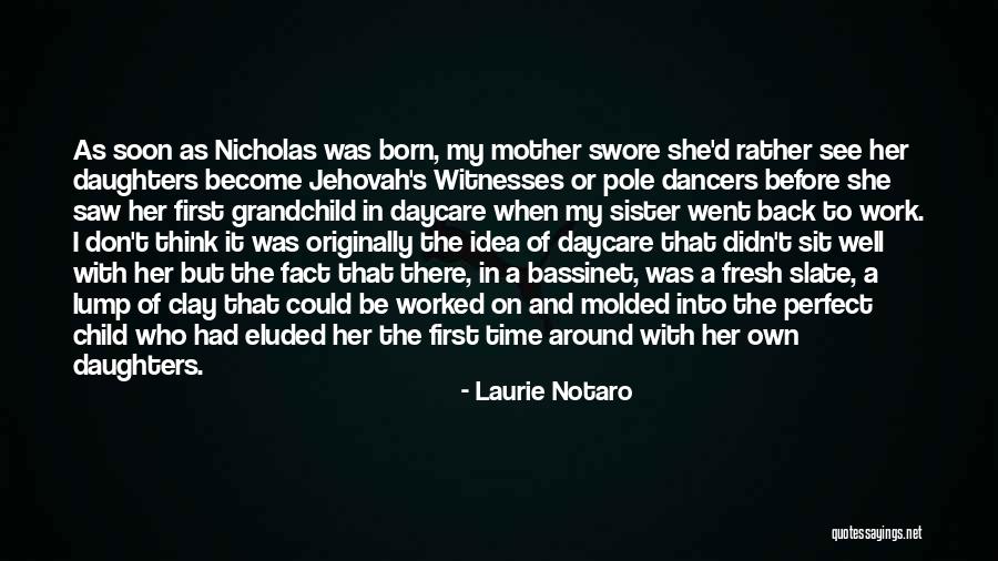 Laurie Notaro Quotes 2228640 Laurie Notaro Quotes 2228640