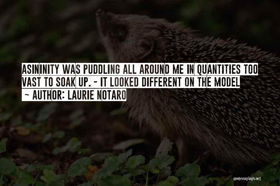 Laurie Notaro Quotes 2247894