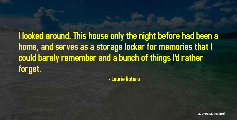 Laurie Notaro Quotes 305957