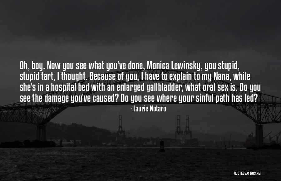 Laurie Notaro Quotes 562356 Laurie Notaro Quotes 562356