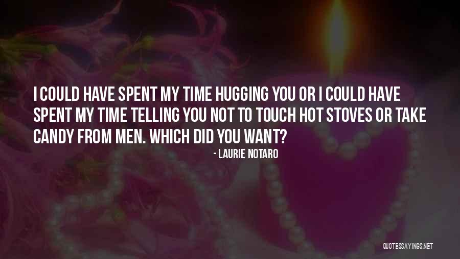 Laurie Notaro Quotes 619714 Laurie Notaro Quotes 619714