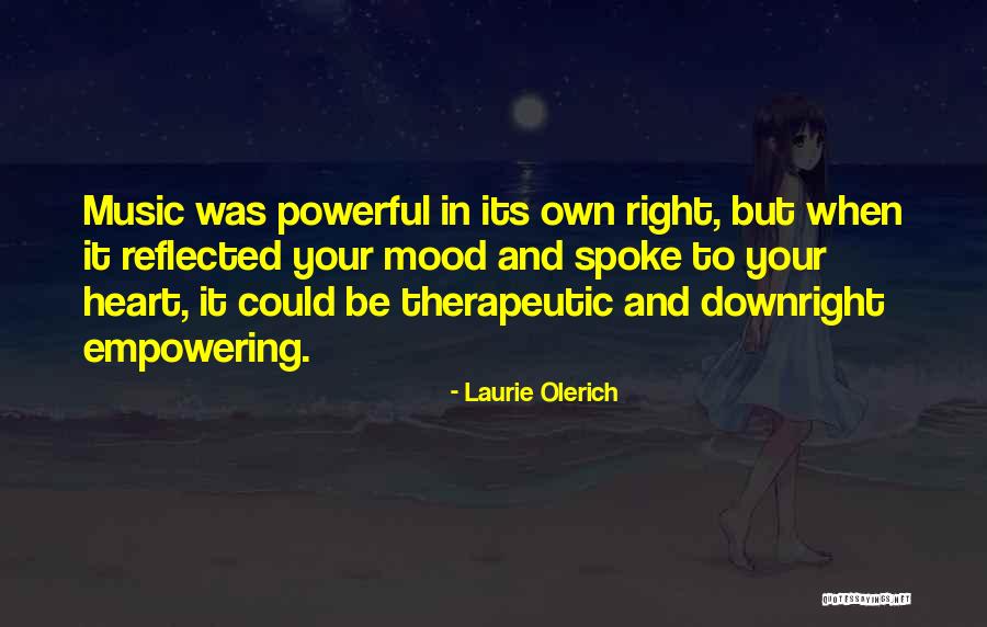 Laurie Olerich Quotes 301820