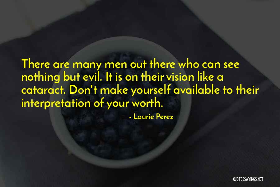 Laurie Perez Quotes 1119788