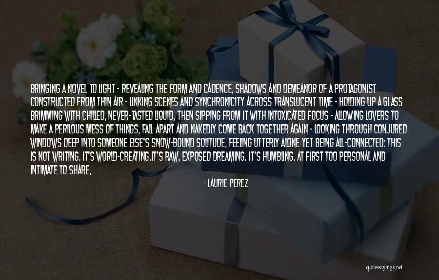 Laurie Perez Quotes 1494553 Laurie Perez Quotes 1494553