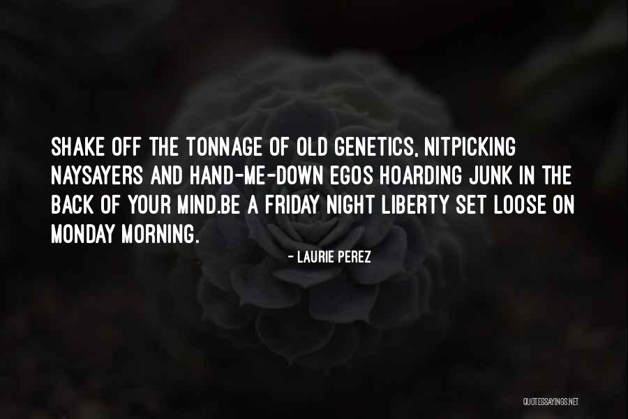 Laurie Perez Quotes 1807127 Laurie Perez Quotes 1807127