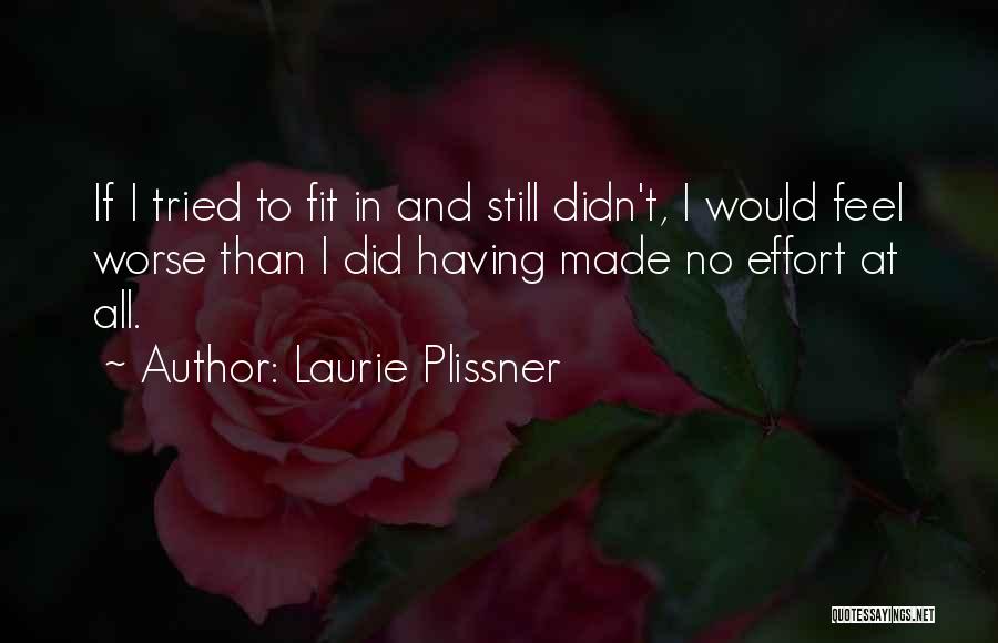 Laurie Plissner Quotes 2186344